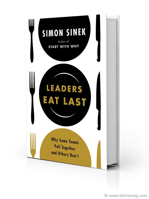 leaders eat last why some teams pull together and a history of architectural theory from leaders eat last why some teams pull together and a history of architectural theory from